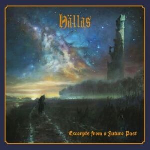 Hällas - Excerpts From A Future Past