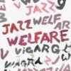 Viagra Boys - Wellfare Jazz