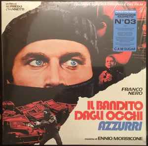 Ennio Morricone – (Colonna Sonora Originale Del Film) Il Bandito Dagli Occhi Azzurri