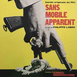 Ennio Morricone – Sans Mobile Apparent (Bande Originale du Film)